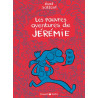 Les Pauvres Aventures de Jérémie - Tome 0 - Les Pauvres Aventures de Jérémie - Intégrale complète