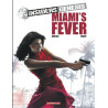 Insiders Genesis - Tome 3 - Miami's Fever
