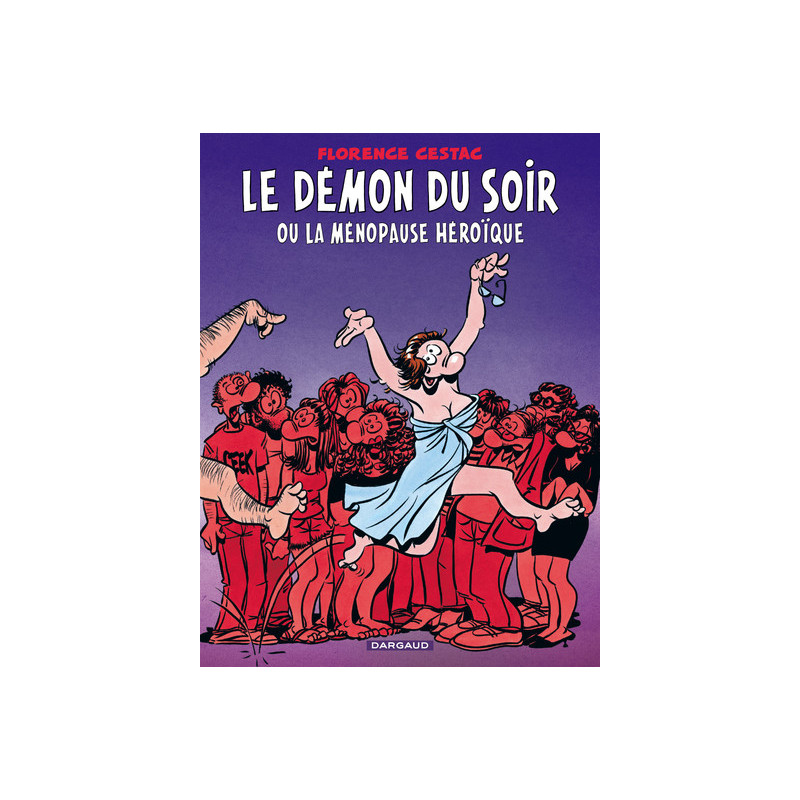 Le Démon  - Tome 0 - Le Démon du soir ou la ménopause héroïque