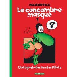 Le Concombre masqué -...