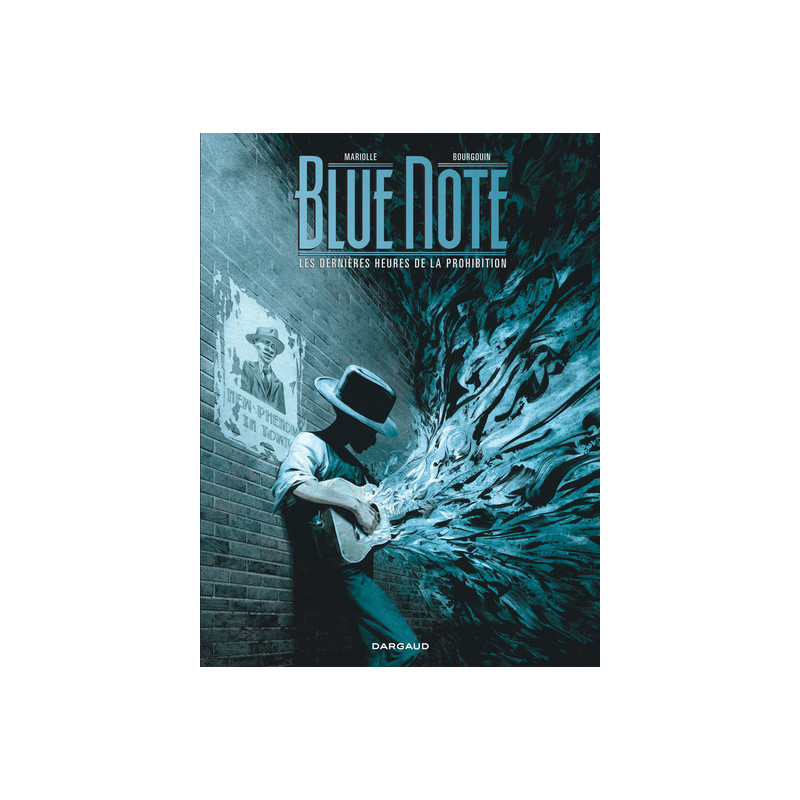 BLUE NOTE LES DERNIERES HEURES DE LA PROHIBITION (2/2)