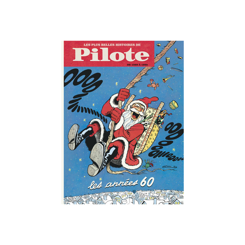 Les Plus Belles Histoires de Pilote - Tome 1 - Les Années 60