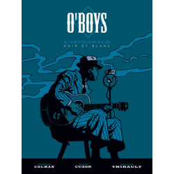 O'Boys - Tome 0 - O'Boys -...