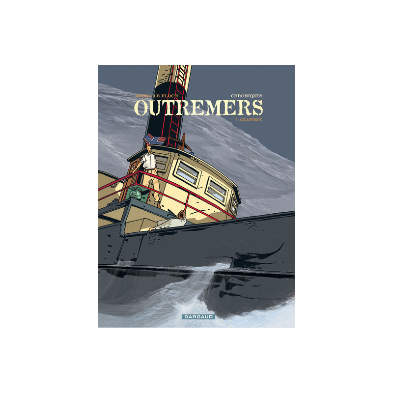 CHRONIQUES OUTREMERS T2