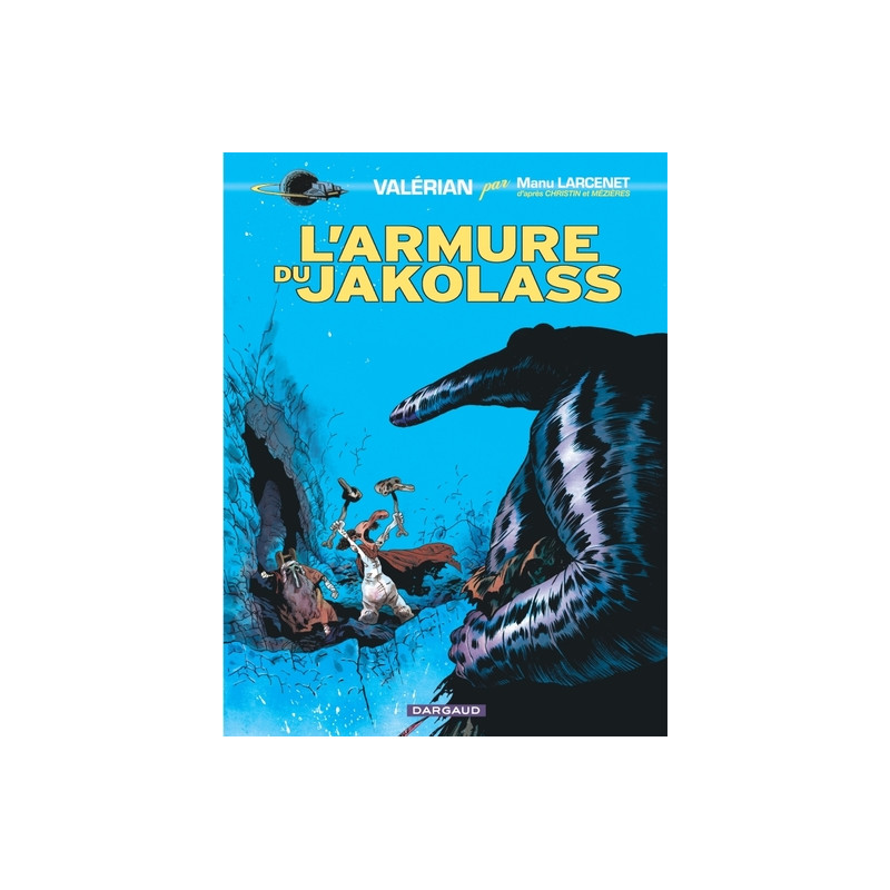 Valérian, vu par... - Tome 0 - L'Armure du Jakolass