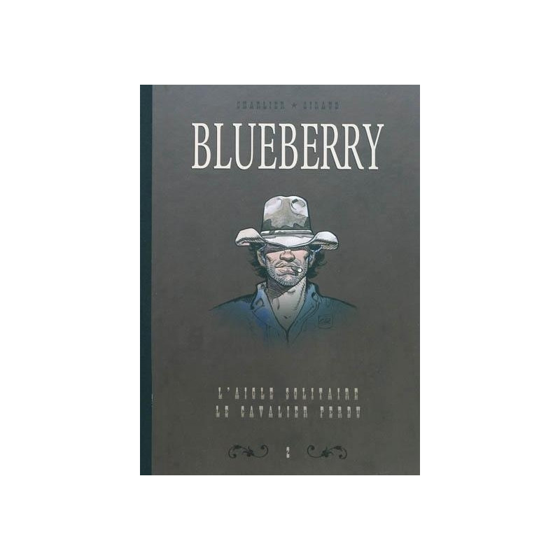 DYPTIQUE BLUEBERRY T2 - L'AGLE SOLITAIRE & LE CAVALIER PERDU