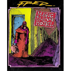 Magic Palace Hôtel - Tome 0...