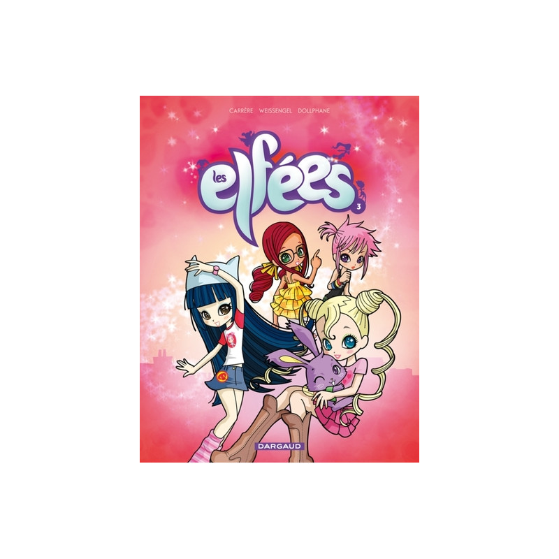 LES ELFEES T3