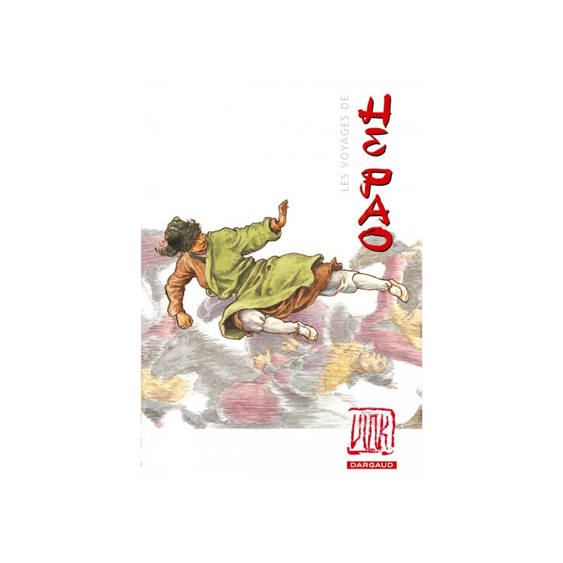 Les Voyages d'He Pao - Intégrale - Tome 0 - He Pao (Les Voyages d') - Intégrale
