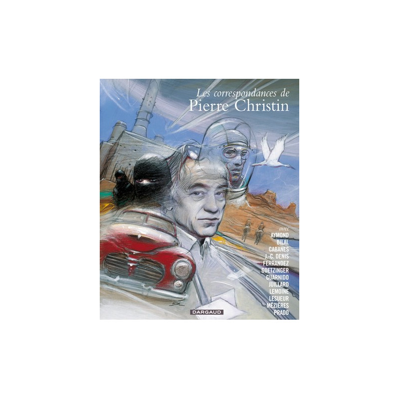 Les Correspondances de Pierre Christin - Tome 0 - Les Correspondances de Pierre Christin - Intégrale