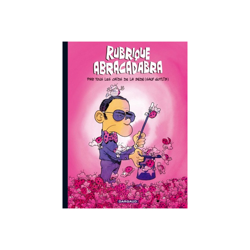 Rubrique-à-Brac - Hors-série - Tome 0 - Rubrique Abracadabra