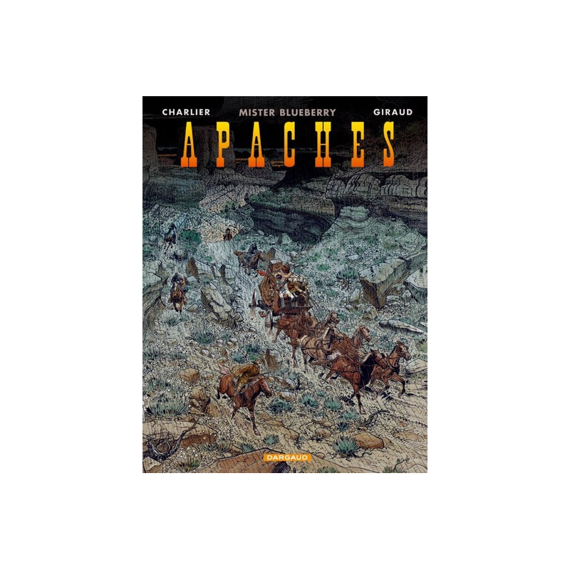 Blueberry - Tome 0 - Apaches