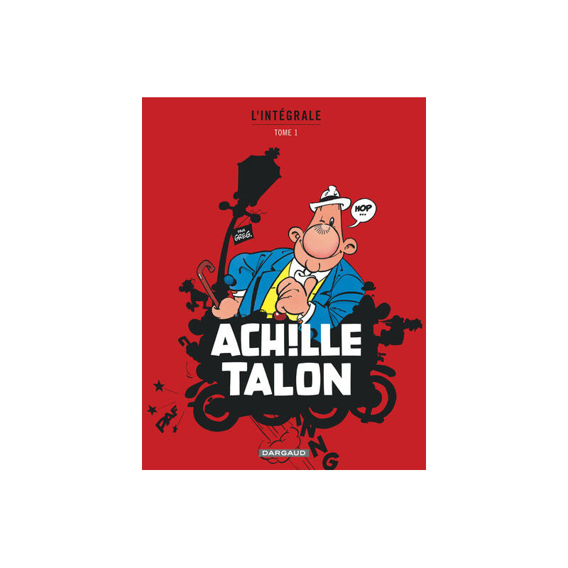 Achille Talon - Intégrales - Tome 1 - Mon Oeuvre à moi - tome 1