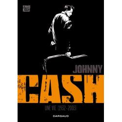 JOHNNY CASH - UNE VIE...