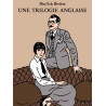 UNE TRILOGIE ANGLAISE