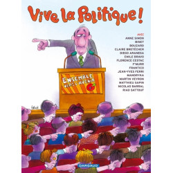 VIVE LA POLITIQUE