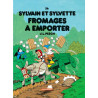 Sylvain et Sylvette - Tome 26 - Fromages à emporter