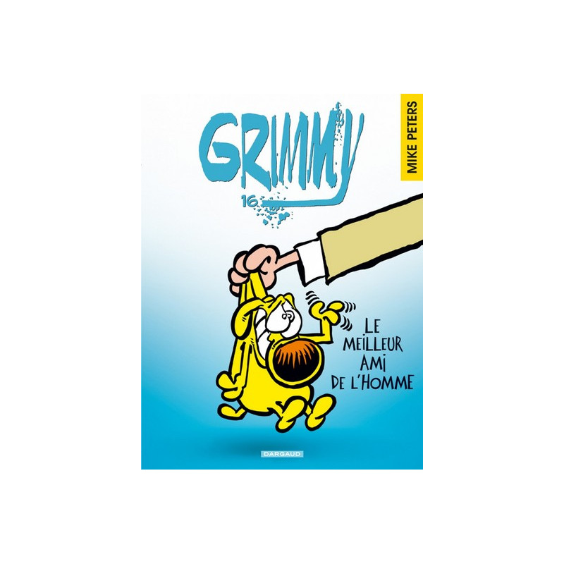 Grimmy - Tome 16 - Le Meilleur Ami de l'homme
