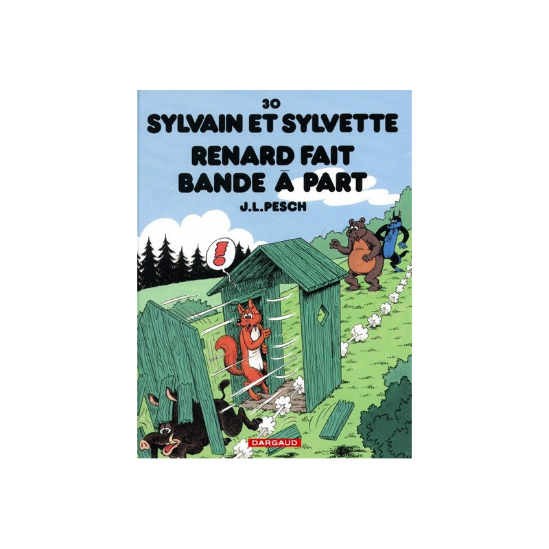 Sylvain et Sylvette - Tome 30 - Renard fait bande à part