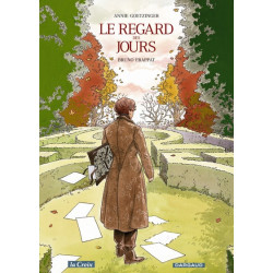 Le Regard des jours - Tome...