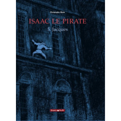 Isaac le pirate - Tome 5 -...