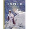 Le Moine Fou - Intégrales - Tome 2 - Poussière de vie