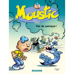 Moustic - Tome 6 - Pas de...