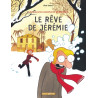 Les Pauvres Aventures de Jérémie - Tome 3 - Le Rêve de Jérémie