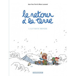 Le Retour à la terre - Tome...