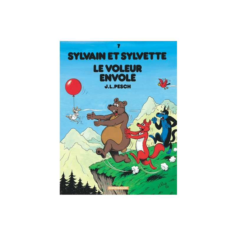 Sylvain et Sylvette - Tome 7 - Le Voleur envolé