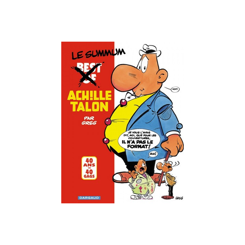 Achille Talon - Intégrales - Tome 0 - Le Summum Achille Talon