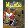 Moustic - Tome 5 - Ernest le héros