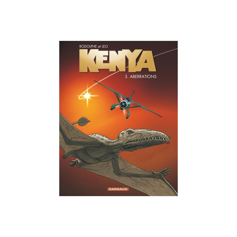 Kenya - Tome 3 - Aberrations