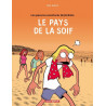 Les Pauvres Aventures de Jérémie - Tome 2 - Le Pays de la soif