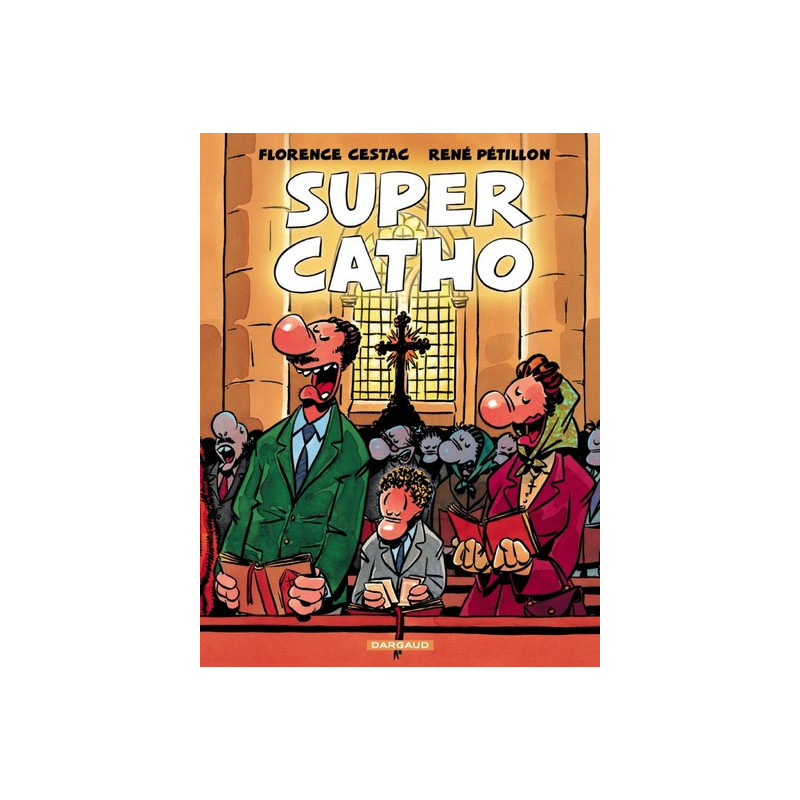 Super Catho - Tome 0 - Super Catho