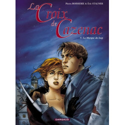 La Croix de Cazenac - Tome...