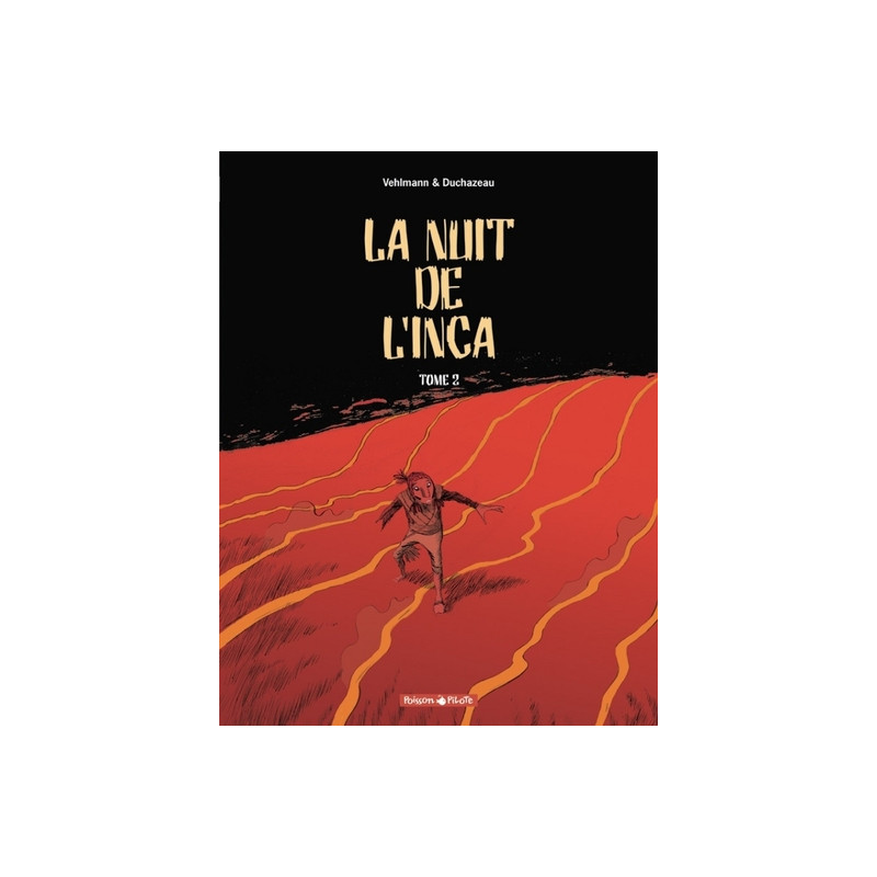 NUIT DE L'INCA (LA)