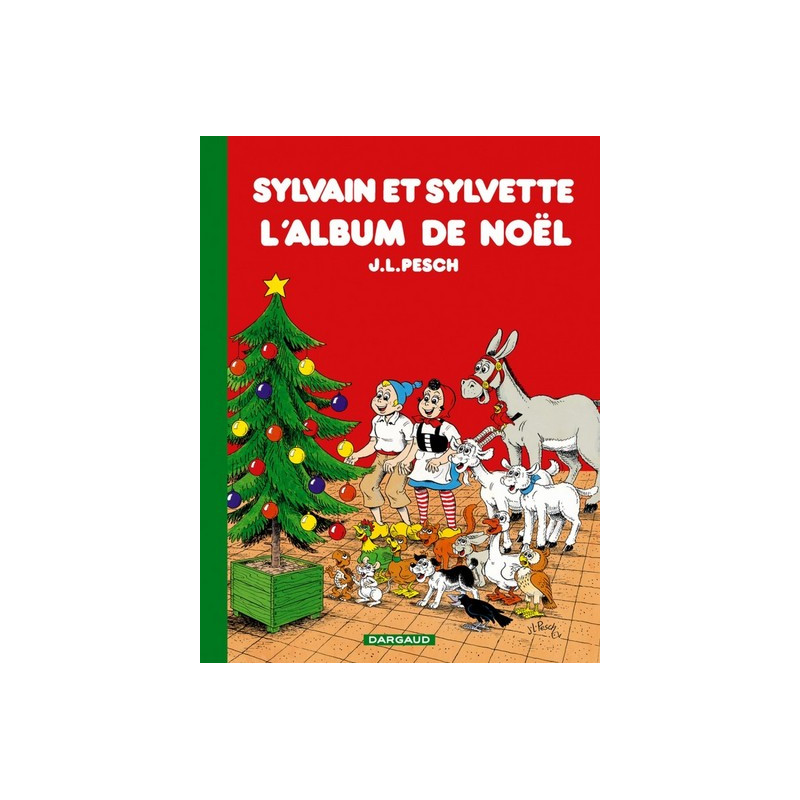 Sylvain et Sylvette - Tome 0 - L'Album de Noël
