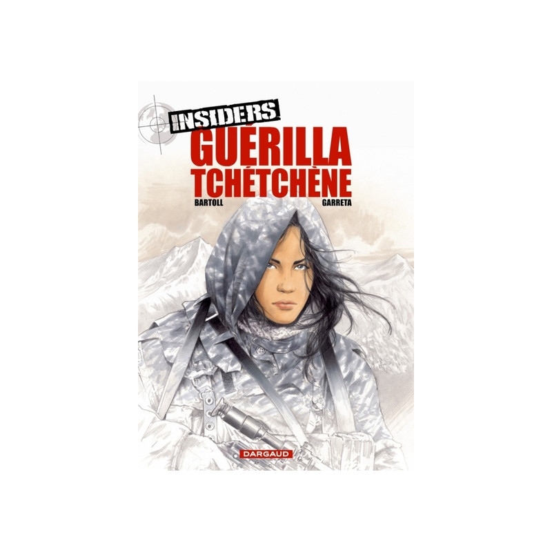 Insiders - Saison 1 - Tome 1 - Guérilla tchétchène