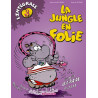 La Jungle en folie - Intégrales - Tome 3 - La Jungle en folie - Intégrale - tome 3