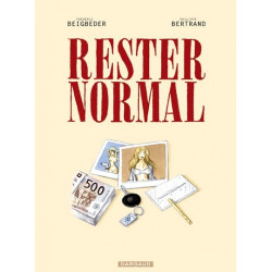 Rester normal - Tome 1 -...