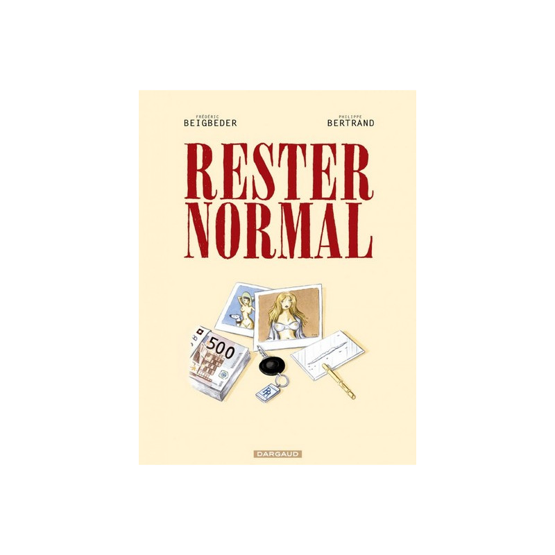 Rester normal - Tome 1 - Rester normal