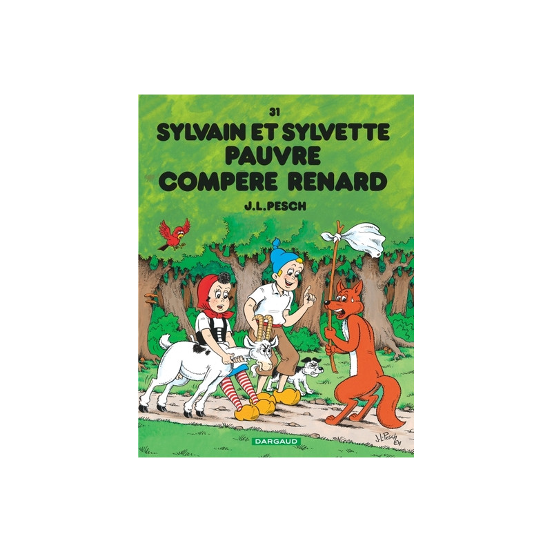 Sylvain et Sylvette - Tome 31 - Pauvre compère Renard