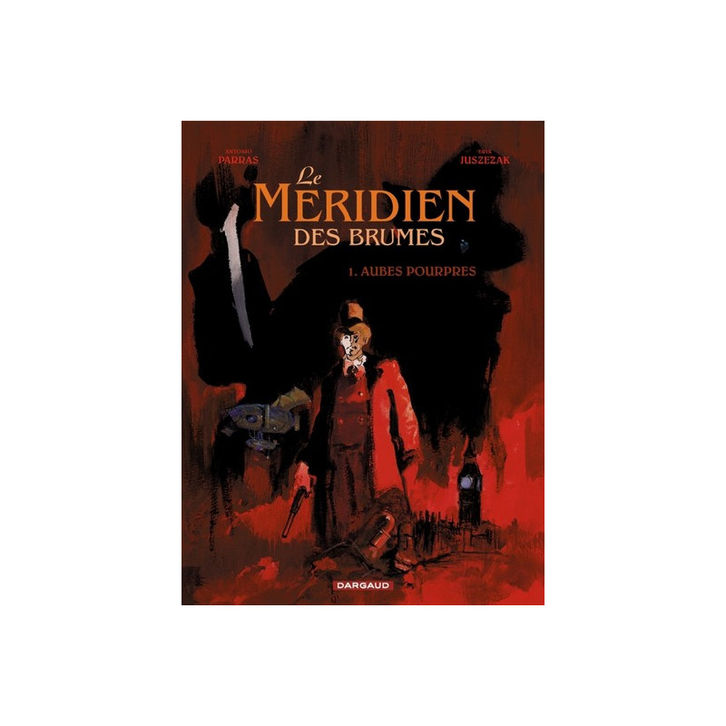 Le Méridien des brumes - Tome 1 - Aubes pourpres