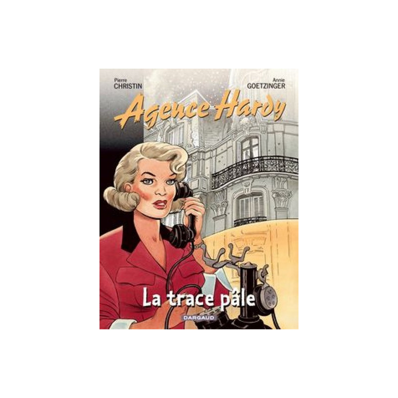 Agence Hardy - Tome 2 - La Trace pâle