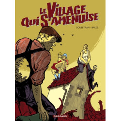 LE VILLAGE QUI S'AMENUISE