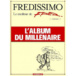 Fredissimo, le meilleur de...