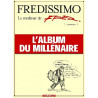 Fredissimo, le meilleur de Fred (ou presque), l'album du millénaire - Tome 0 - Fredissimo, le meille