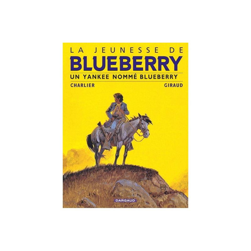 La Jeunesse de Blueberry - Tome 2 - Un Yankee nommé Blueberry