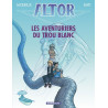 Altor - Tome 7 - Les Aventuriers du Trou Blanc